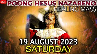 Quiapo Church Live Mass - 19 August 2023 (Saturday) HEALING MASS at Pagsamba sa Banal na Sakramento