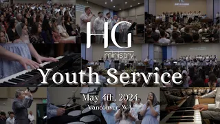 Youth Evening Service 05/04/2024 | HG Ministry Vancouver