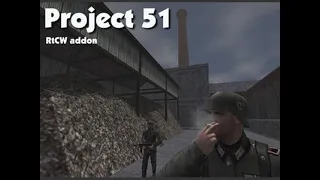 Полное Прохождение Wolfenstein: Project 51 (RTCW мод)