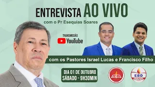 ENTREVISTA COM O PASTOR ESEQUIAS SOARES!