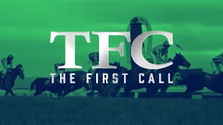 The First Call 13th July 2018