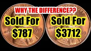 1973 Lincoln Cent Sold for $3712 - The Previous Example Sold for $800 - WHY??