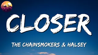 🎵 The Chainsmokers - Closer ft  Halsey || The Kid LAROI, Wiz Khalifa, Justin Bieber (Mix Lyrics)