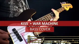KISS - War Machine  / bass cover / playalong with TAB