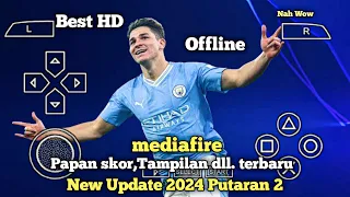 Efootball Pes 2023 PPSSPP Latest kits 2024 Camera PS 5 HD Grafik Android || New