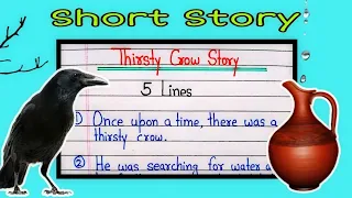 Thirsty crow story | 5 lines story with moral | 5 lines story in English | Thirsty crow 5 lines