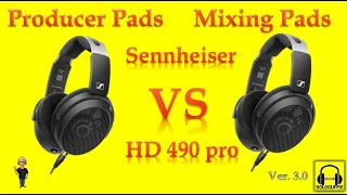 Sennheiser HD 490 Pro - Producer Pads VS Mixing Pads - Sound Demo, Sound Test, Headphones Comparison