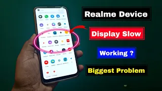 Realme Display Slow Problem 🥺| Realme Ui Display Slow Working Solution | How to Solve Slow Display