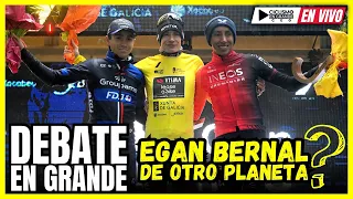 EGAN TIENE HABLANDO AL MUNDO DE SU NIVEL🚨VINGEGAARD EXTRAORDINARIO🚨GRAN CAMIÑO  -  DEBATE EN GRANDE🚵