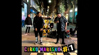 CIRKO MARISKO #1