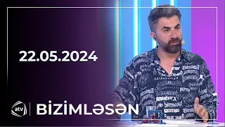 Bizimləsən / 22.05.2024