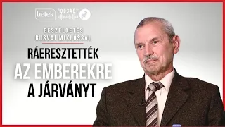 "Ráeresztették az emberekre a járványt" - beszélgetés Rusvai Miklós virológussal