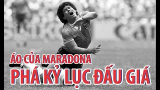 Áo "Bàn tay của Chúa" của Maradona phá kỷ lục đấu giá kỷ vật thể thao