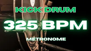 325 BPM - Kick Drum Metronome