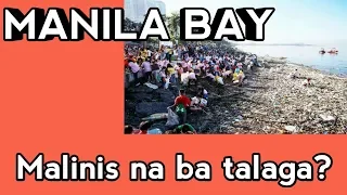 MANILA BAY MALINIS NA BA TALAGA? (MANILA BAY UPDATE 2019)