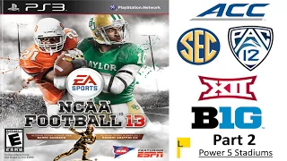 NCAA Football 13 Part 2: FBS Power Five Stadiums | Sports Game Stadiums 🏟 🏈