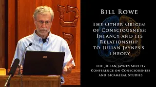 Consciousness in Children: Infancy and its Relationship to Julian Jaynes’ Theory | Bill Rowe