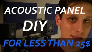 ACOUSTIC PANEL for less than 25$ ( DIY ) by Zachara