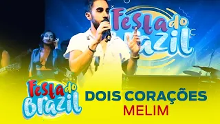 FM O Dia - Melim - Dois Corações