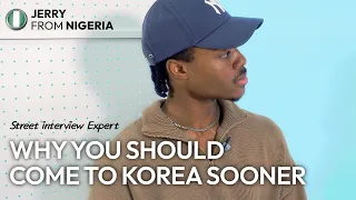 I Came Here Knowing Zero Korean | K Explorer Jerry from Nigeria