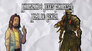 Analizando jefes finales cap 3  Alma de ceniza Dark Souls 3