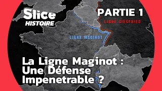 La Ligne Maginot : Projet Titanesque, Échec Monumental | Pt 1/3 | SLICE HISTOIRE