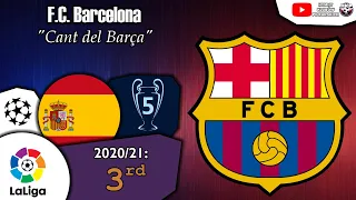 F.C. Barcelona Anthem - "Cant del Barça"