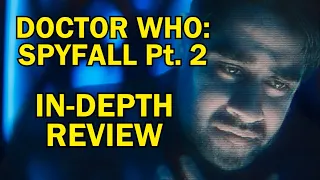 SPYFALL: Part 2 - DOCTOR WHO REVIEW