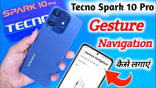 Tecno spark 10 pro back button setting | Tecno spark 10 pro me back button kaise lagaye