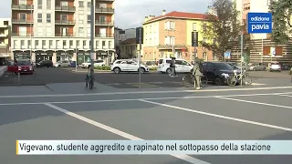 Vigevano, studente aggredito e rapinato in pieno giorno nel sottopasso della stazione