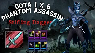 Phantom Assassin через Stifling Dagger ФАНТОМКА ЧЕРЕЗ КОРТИК / DOTA 1x6 / Дота 2