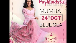 Let's talk Fashion Mumbai with Fashionista!