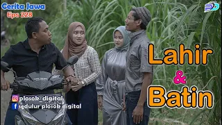 LAHIR & BATIN || Eps 228 || Cerita Jawa