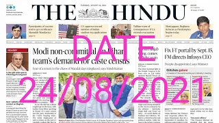 24 August 2021 / The Hindu Newspaper Analysis / Current Affairs 2021 #UPSC #IAS #Today_The_Hindu ,