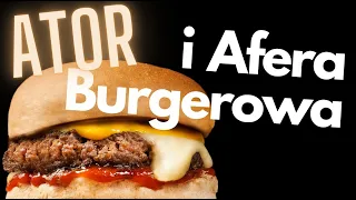 Afera Burgerowa Atora