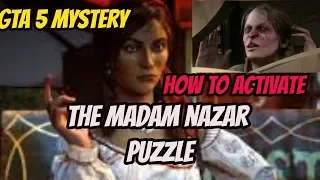 GTA 5 MYSTERY :HOW TO ACTIVATE THE MADAM NAZAR PUZZLE