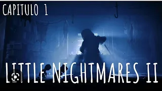 Parte 1 little nightmares 2 - empiezan las pesadillas