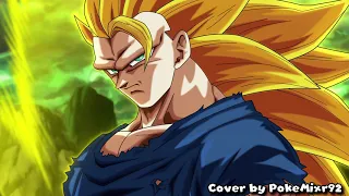 Super Saiyan 3 Theme but it's from Dragon Ball Super (Epic HQ Cover by PokéMixr92)