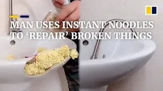 Chinese man uses ramen instant noodles to ‘repair’ broken things