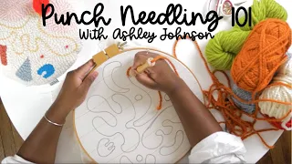 Punch Needling 101, With Ashley Johnson | Creative Genius