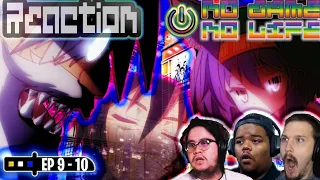 NO GAME NO LIFE EPISODE 9 & 10 REACTION | SORA IS BACK GUYS!