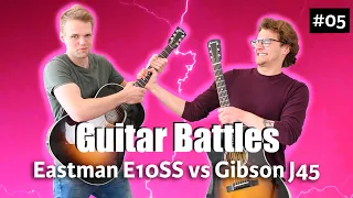 Eastman E10SS vs Gibson J45 | Guitar Battles #5 | @ The Fellowship of Acoustics