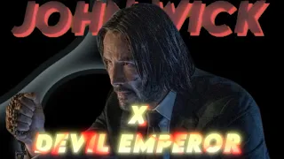 John wick x devil emperor phonk