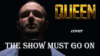 The Show Must Go On - QUEEN (vocal cover) vocaluga