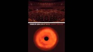 Kings of Leon - Knocked Up & Manhattan