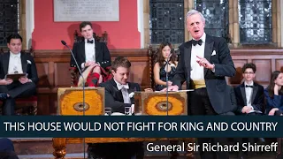 General Sir Richard Shirreff: We SHOULD Fight For King And Country - 6/6 | Oxford Union