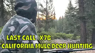 Deer Hunting California Mule deer Last Call Hunt zone X7B Episode 7 #publiclandhunting