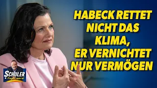 Habeck rettet nicht das Klima, er vernichtet Vermögen | „Schuler! Fragen, was ist“ vom 10. Mai 2023