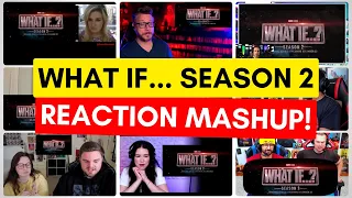 Marvel Studios’ What If…? Season 2 Official Trailer REACTION MASHUP!