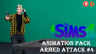 Sims 4 | Animation pack armed attack #4 (DOWNLOAD)